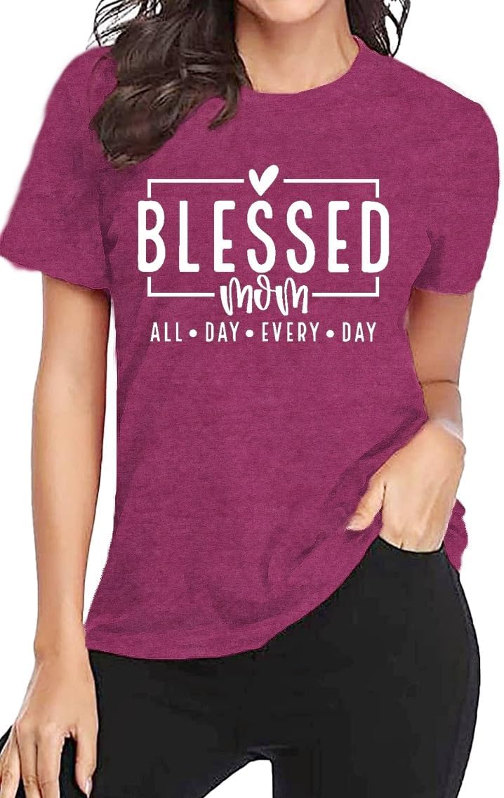 CQF Women Mom Shirt Blessed Mom All Day Every Day Letter Print T-Shirt Best Mama Tee Tops