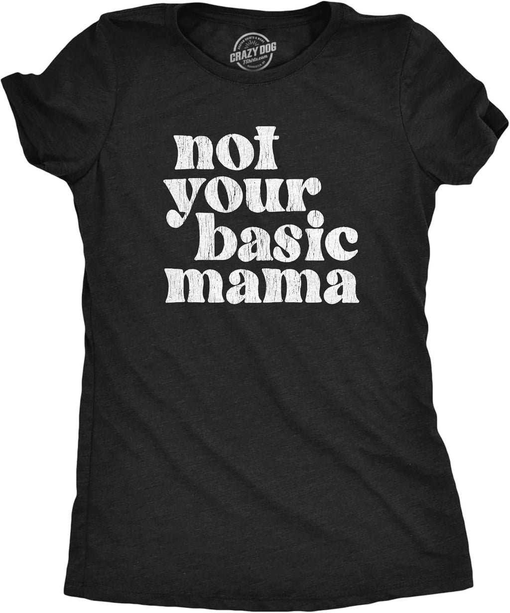Funny Mom T Shirts Sarcastic Mothers Day Tees for The Best Mom Ever Mother Shirt