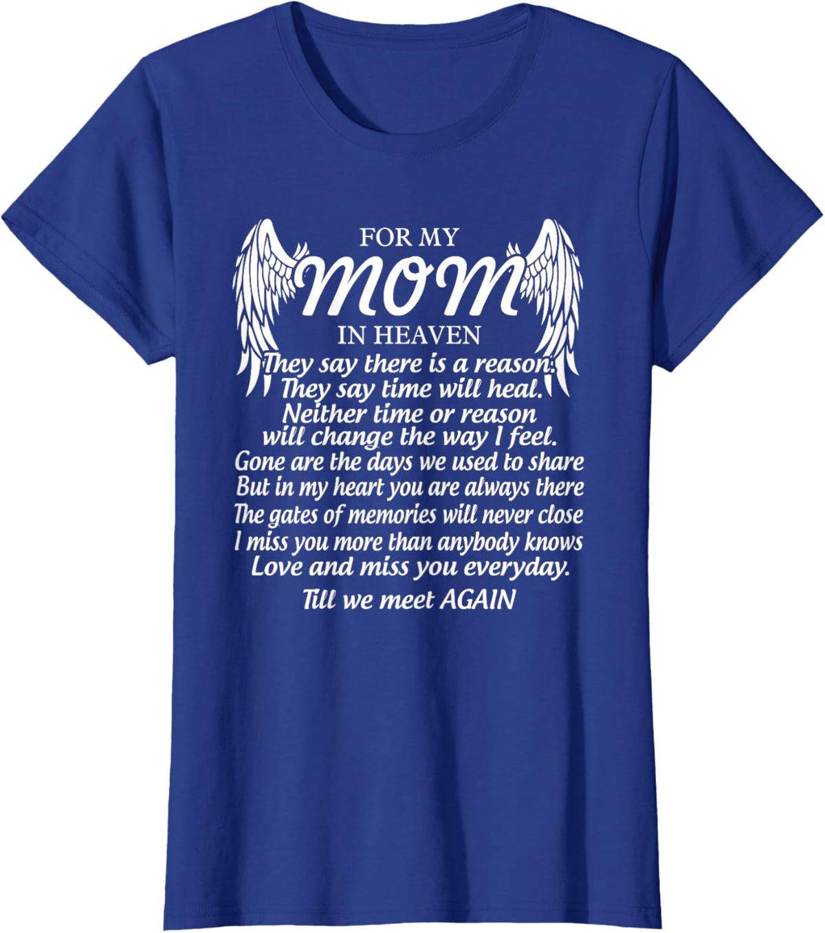 For My Mom In Heaven Love My Mom So Much Missing Mother Day