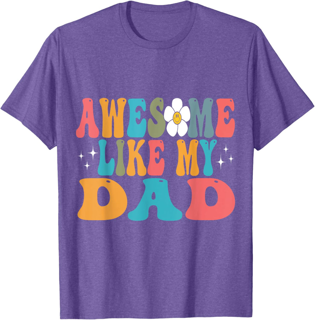 awesome like my dad matching fathers day family kids Groovy
