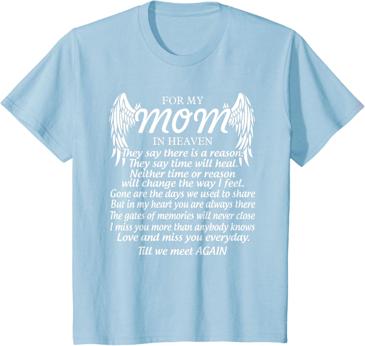 For My Mom In Heaven Love My Mom So Much Missing Mother Day
