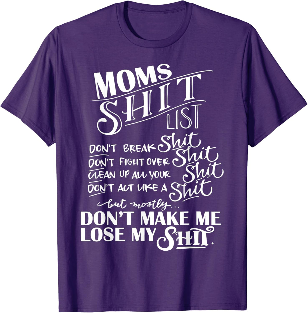 Mom Shit List Momlife Funny Mom Mothers Day