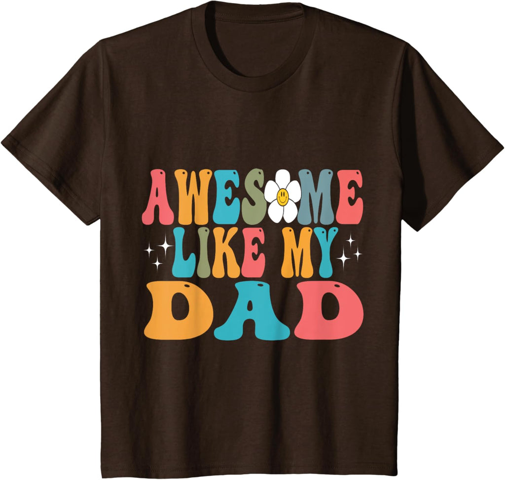 awesome like my dad matching fathers day family kids Groovy