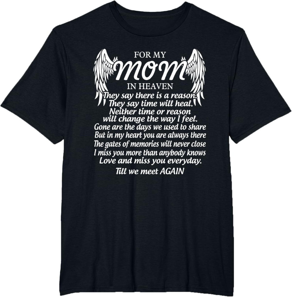 For My Mom In Heaven Love My Mom So Much Missing Mother Day