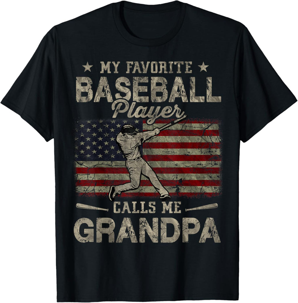 My Favorite Baseball Player Calls Me Grandpa Father's Day